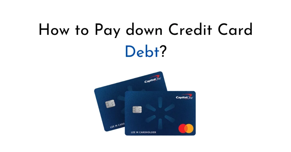 how to pay down credit card debt